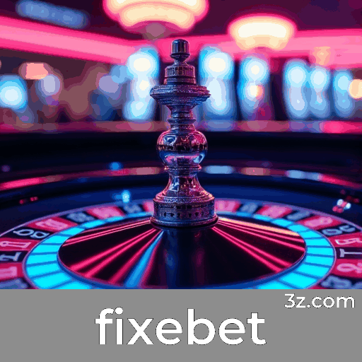 Fixebet: Cassino Premiado e Seguro
